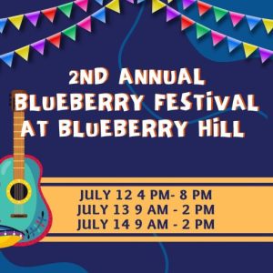 Blueberry Festival at Blueberry Hill