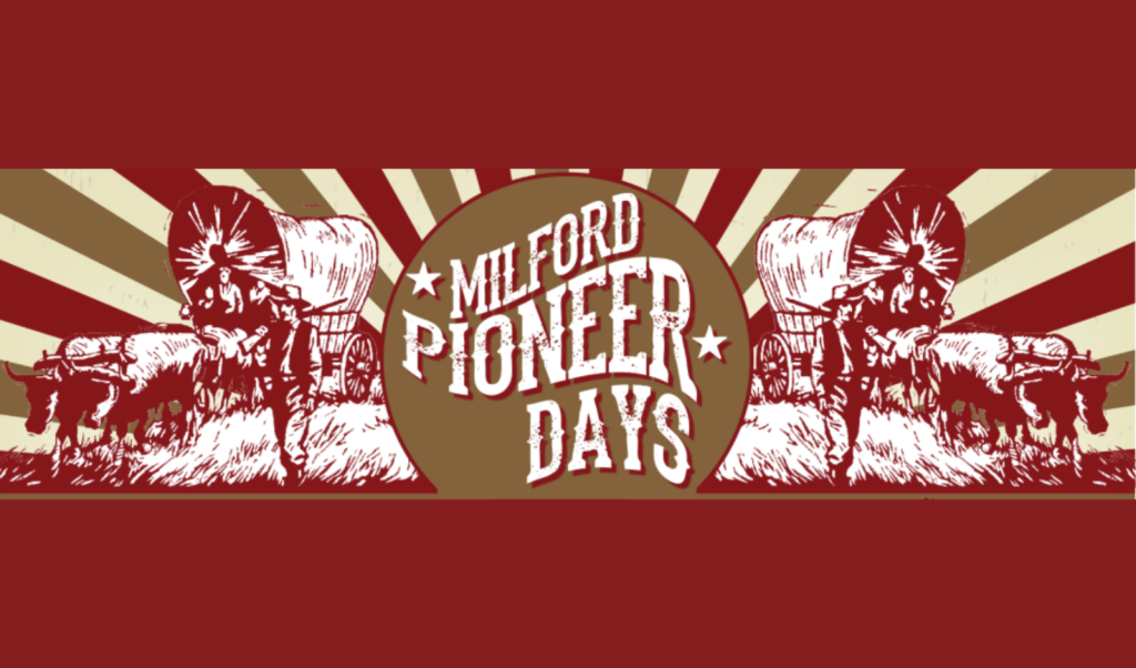 Milford Pioneer Days Celebration