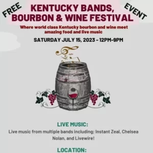 Kentucky Bands, Bourbon and Wine Festival