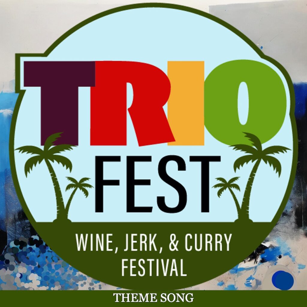 TrioFest: Wine, Jerk and Curry Festival