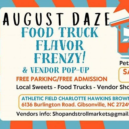 August Daze Food Flavor Frenzy and Vendor Pop-Up